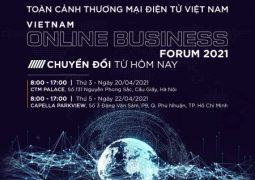 EBI 2021 sẽ được công bố tại Diễn đàn Toàn cảnh Thương mại điện tử Việt Nam