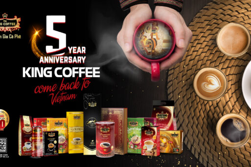 King Coffee kỷ niệm 5 năm trở về Việt Nam: Tiến lên tầm cao mới